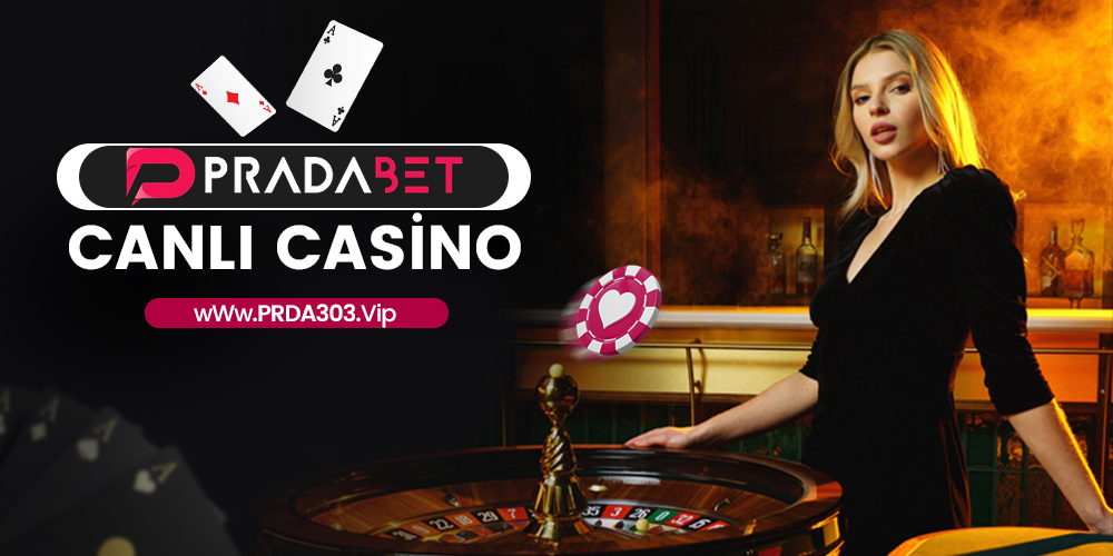 pradabet canlı casino